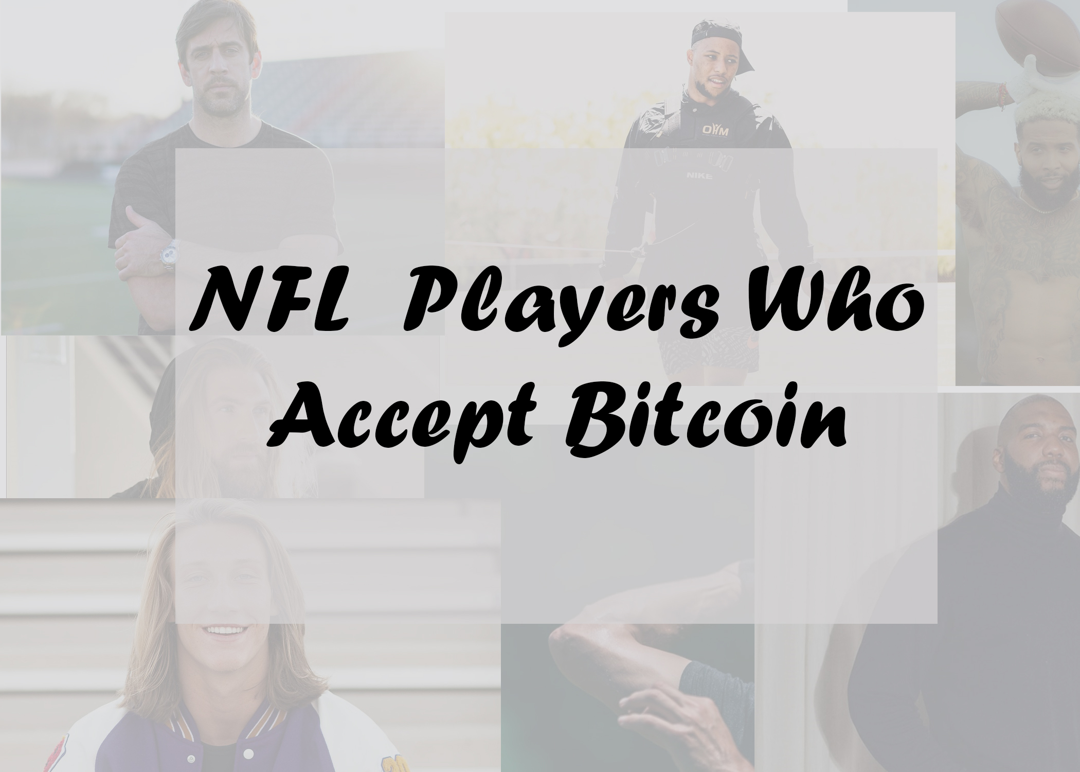 NFL  Players Who Accept Bitcoin